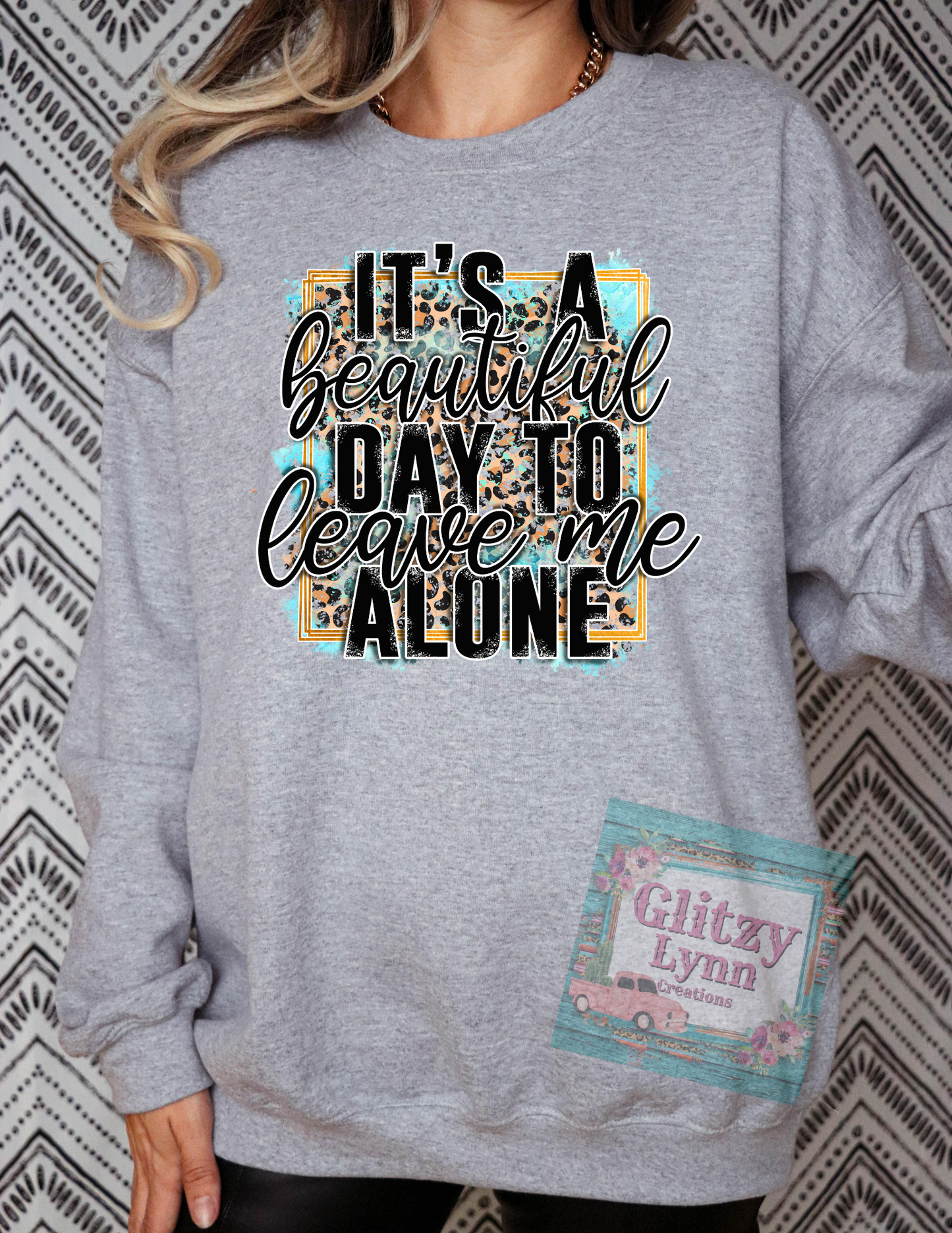 Its a beautiful day to leave me alone