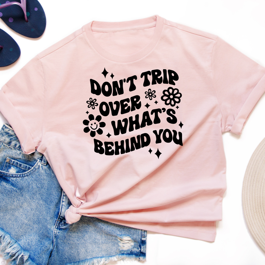 Don't Trip